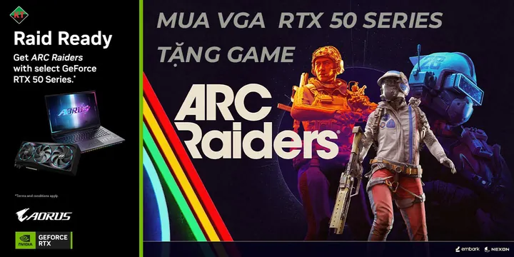 🎮 MUA RTX 50 SERIES – NHẬN NGAY GAME ARC RAIDERS DELUXE EDITION MIỄN PHÍ! 🎮