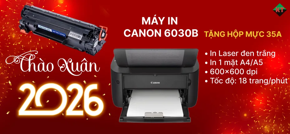 🧧✨ CHÀO XUÂN 2026 – ƯU ĐÃI MÁY IN CANON 6030B ✨🧧